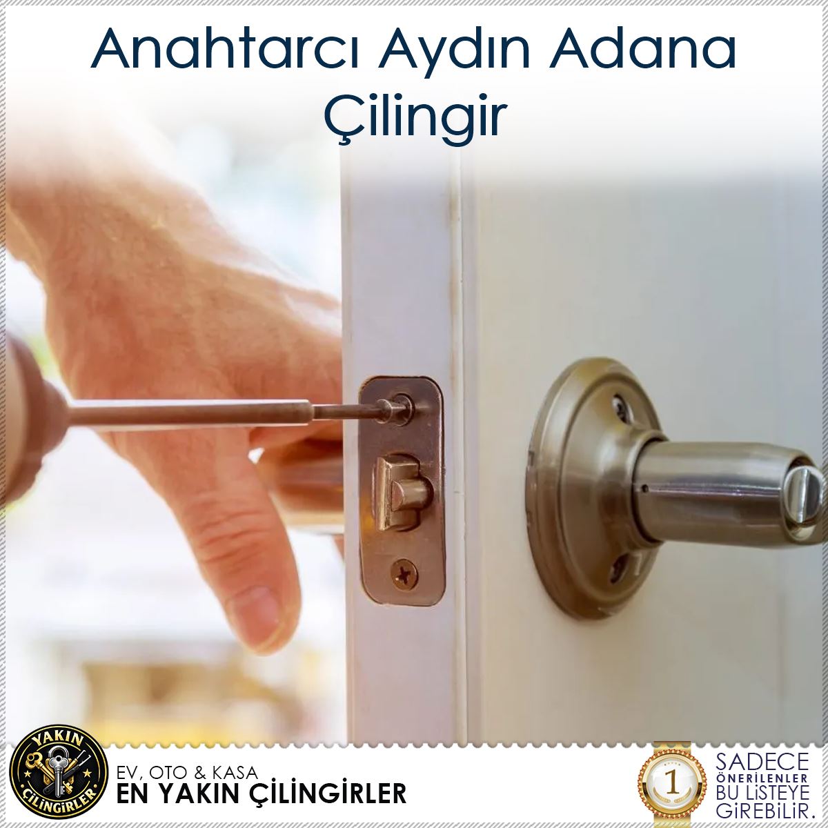 Anahtarcı Aydın Adana Çilingir