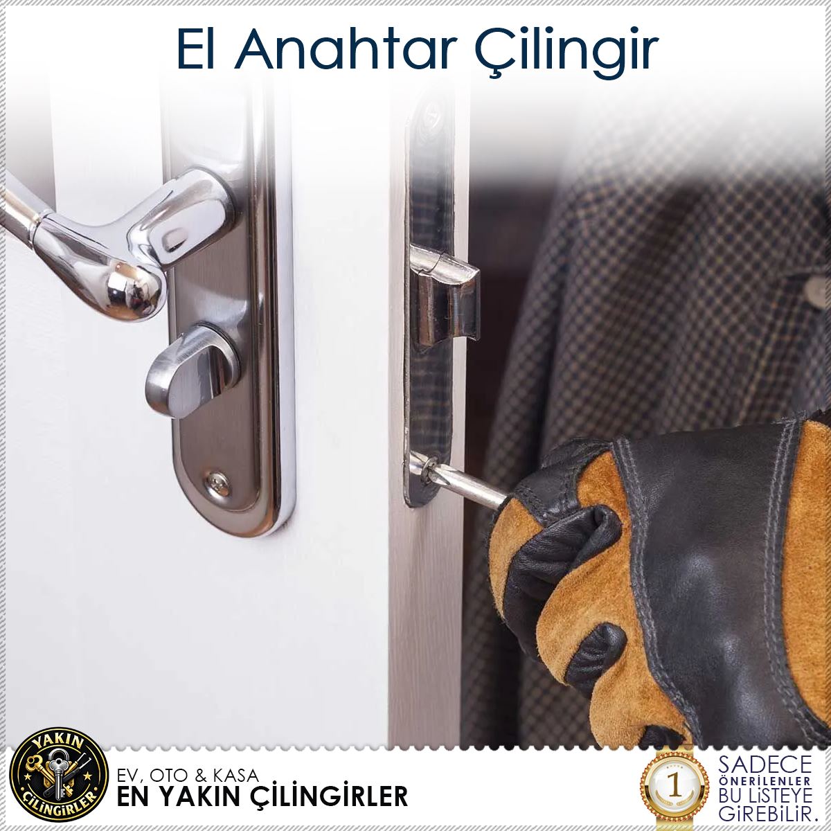 El Anahtar Çilingir